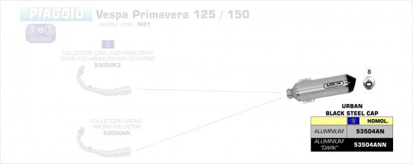 ARROW / アロー PIAGGIO VESPA PRIMAVERA 125 eマーク認証 アルミニウムダーク RACE-TECH サイレンサー ブラックスチールエンドキャップ付 アロー コレクター | 53504ANN
