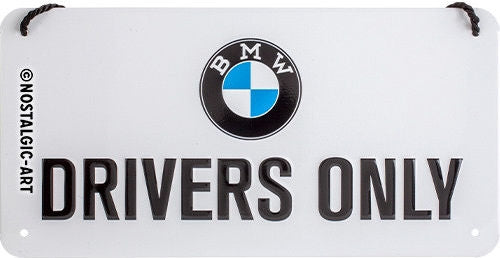 WUNDERLICH / ワンダーリッヒ メタルサイン BMW Drivers Only 20 x 10 cm | 25320-206